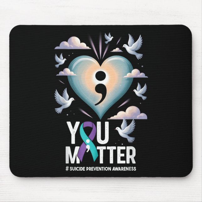 You Suicide Prevention Week Mental Health Awarenes Mousepad (Vorne)