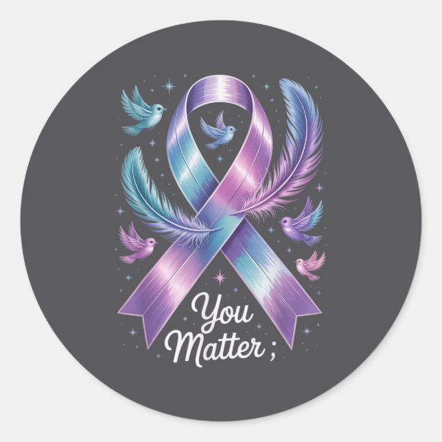 You Teal &amp; Purple Ribbon Suicide Prevention Aw Runder Aufkleber (Vorderseite)