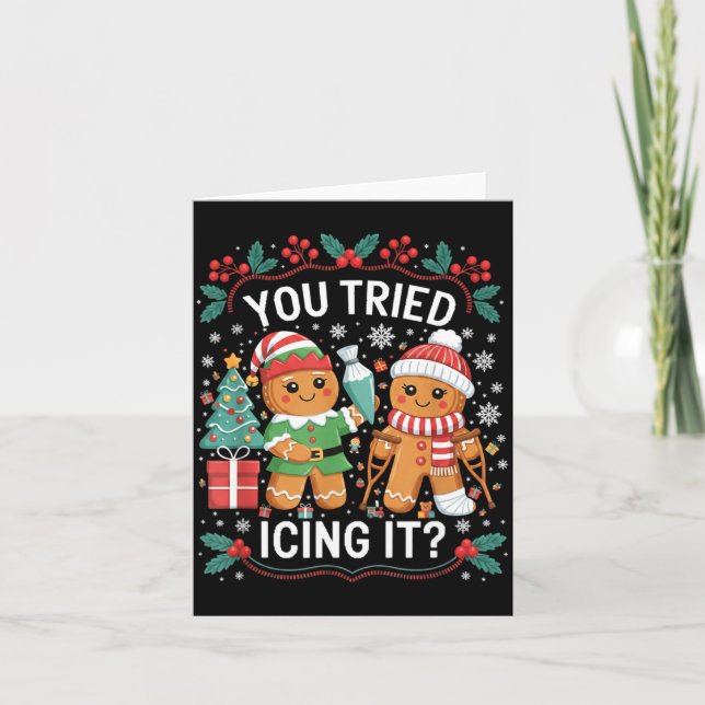 You Tried Icing It_ Gingerbread Christmas Design  Karte (Vorderseite)