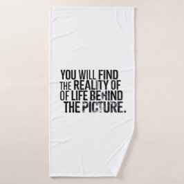 You will find the reality of Life Badhandtuch Set