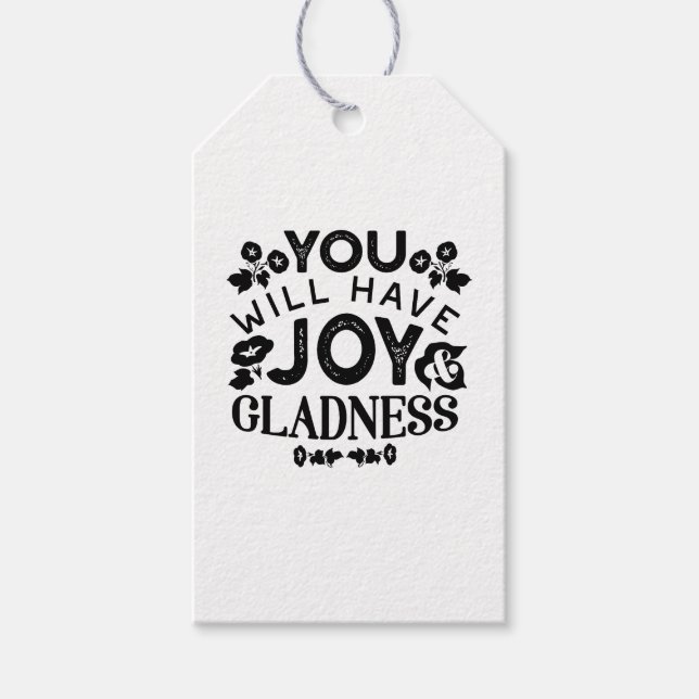 You Will Have Joy and Gladness Inspirational Quote Geschenkanhänger (Vorderseite)