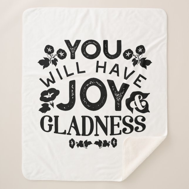 You Will Have Joy and Gladness Inspirational Quote Sherpadecke (Vorderseite)