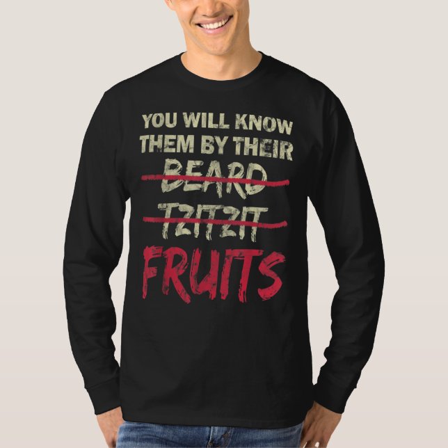 You Will Know Them By Their Beard Tzitzit Fruits T-Shirt (Vorderseite)