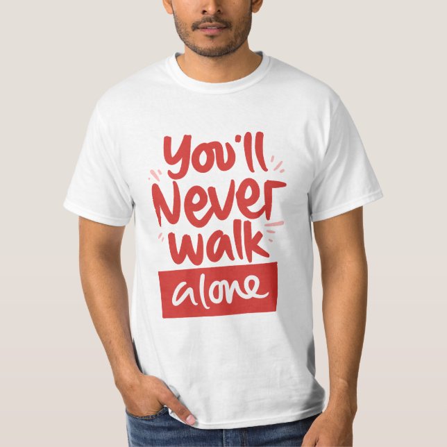 You'll  T-Shirt (Vorderseite)