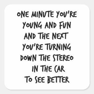 Young and Fun Quadratischer Aufkleber