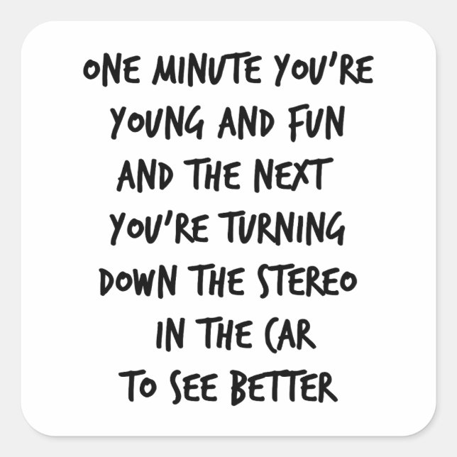 Young and Fun Quadratischer Aufkleber (Vorderseite)