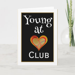 Young at Heart Club Grußkarte Karte