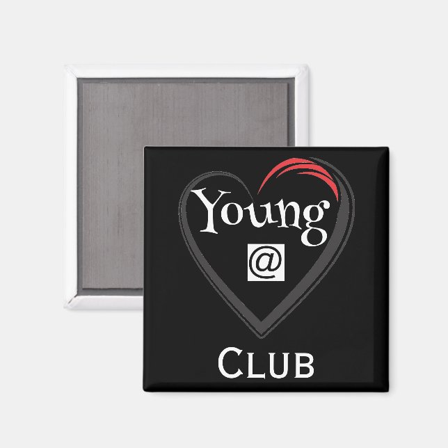 Young at Heart Club Magnet (Vorderseite/Rückseite)