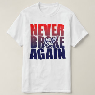 Young Buck Broke Niemals wieder T-Shirt