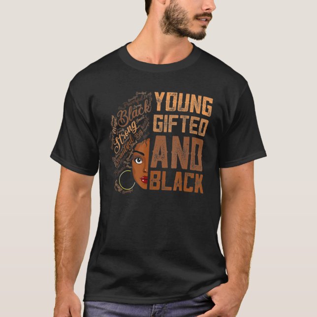 Young ed And Black History Month African Melanin W T-Shirt (Vorderseite)