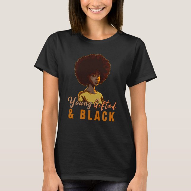 Young ed & Black African American Black History Mo T-Shirt (Vorderseite)