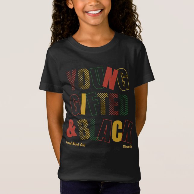 Young Geschenkte und schwarz beautiful Talented Bl T-Shirt (Vorderseite)