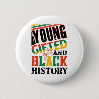 Young Gifted And Black History Button