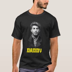 Young Joseph Stalin Daddy Funny Ussr Sozialist T-Shirt