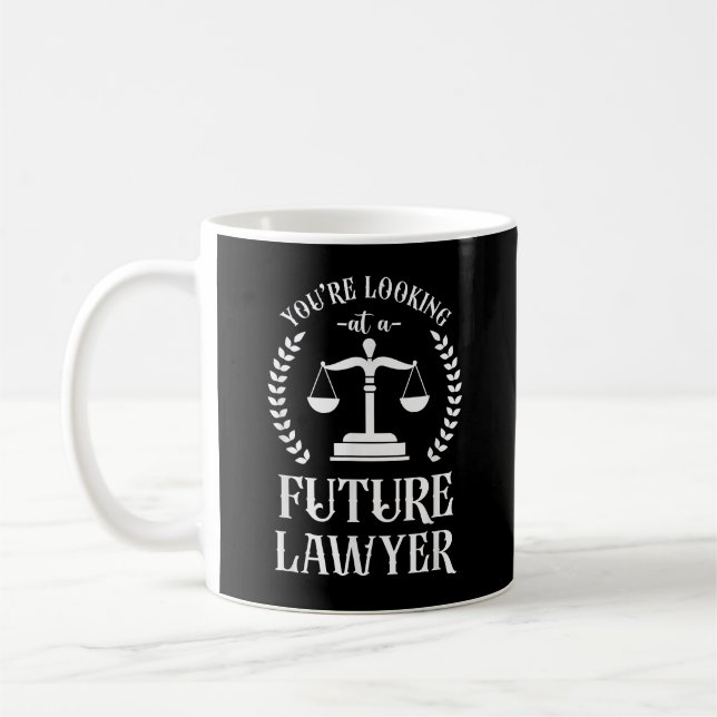 Young Lawyer Attorney Law YouRe Future Lawyer Kaffeetasse (Links)