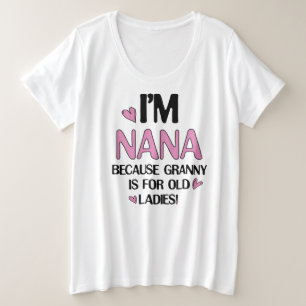 Young Nana Graphic Nana Clipart Design Oma Art Große Größe T-Shirt