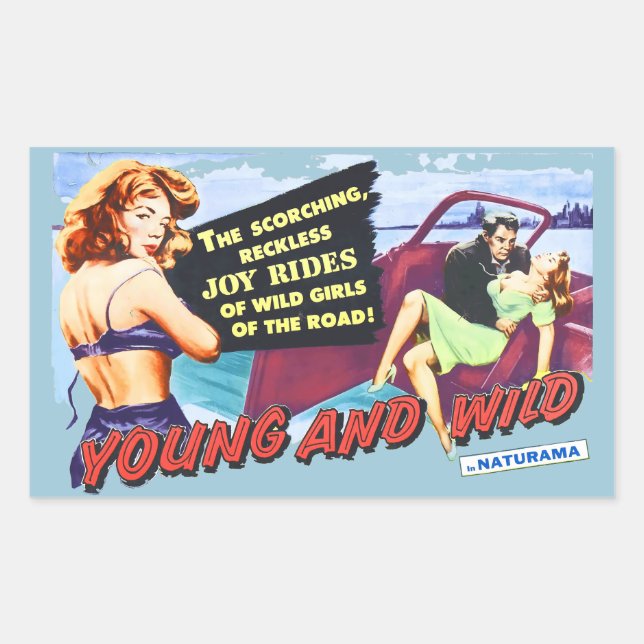 Young und Wild Rechteckiger Aufkleber (Vorderseite)