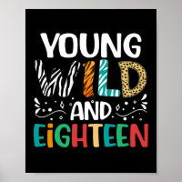 Young Wild and Achtzehn Funny 18. Geburtstag