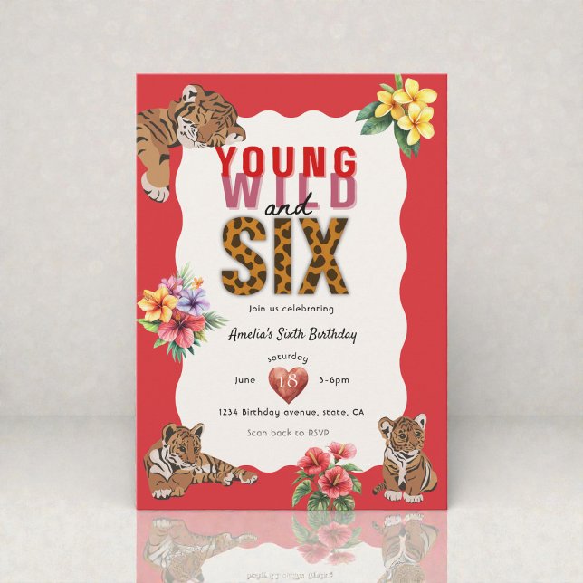 Young Wild and Six Tiger Floral Birthday Einladung (Von Creator hochgeladen)
