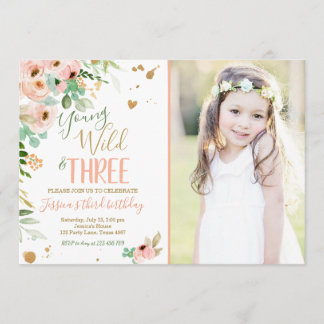 Young Wild and Three Birthday Floral Pink Gold Einladung