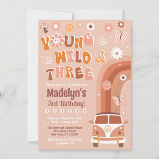 Young Wild and Three Groovy Geburtstagseinladungen Einladung