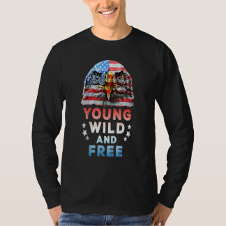 Young Wild Free American Patriotic 4. Juli USA T-Shirt