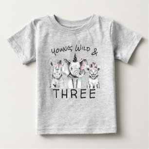 Young Wild & Three   3. Geburtstag T Shirt