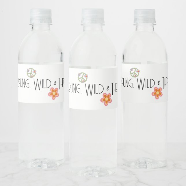 Young, Wild & Three | B-Day Water Label | Lächeln Wasserflaschenetikett (Flaschen)