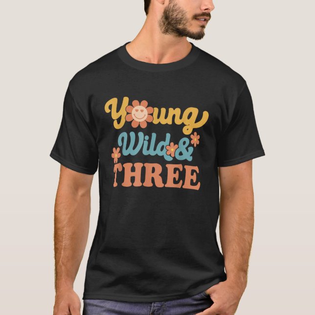 Young Wild Three Happy Birthday I Am Three Retro G T-Shirt (Vorderseite)