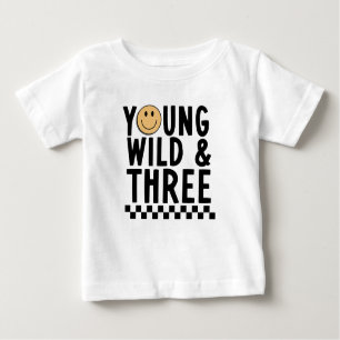 Young Wild und Three 3. Geburtstags-Shirt Baby T-shirt