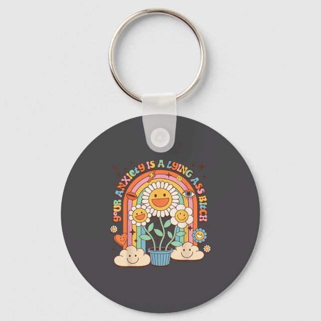 Your Anxiety Is A Lying Motivation Groovy Flower  Schlüsselanhänger (Vorderseite)