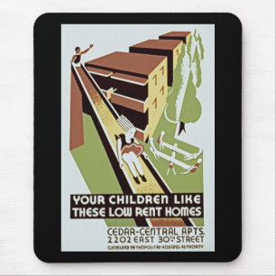 Your Children Like These Low Rent Homes Mousepad