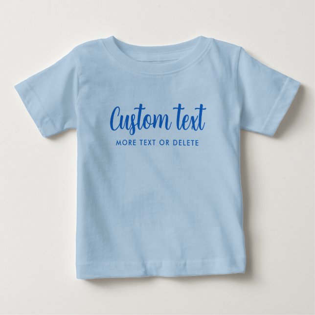 Your Custom Text Photo Script Template Light Blue Baby T-shirt (Vorderseite)