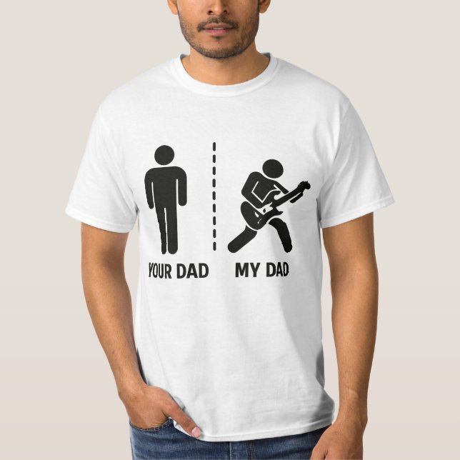 Your Dad My Dad  T-Shirt (Vorderseite)