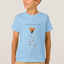 Your footprint changed my destiny T-Shirt