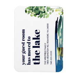 Your Guest Room Has Moved to the Lake New Home Magnet