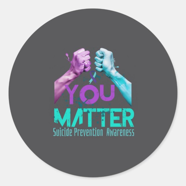 Your Life Choose To Keep On Going Suicide Preventi Runder Aufkleber (Vorderseite)