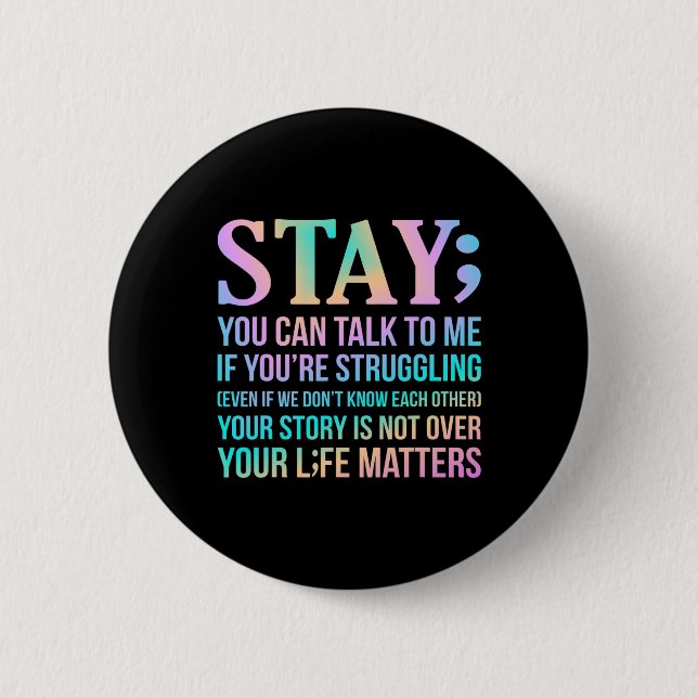 Your Life Matters Happy Suicide Awareness Support Button (Vorderseite)