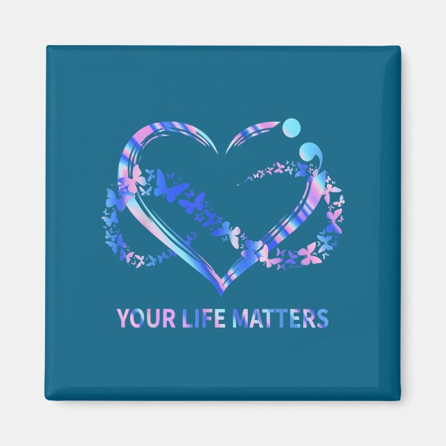Your Life S Suicide Awareness Butterflies Heart  Magnet (Vorne)