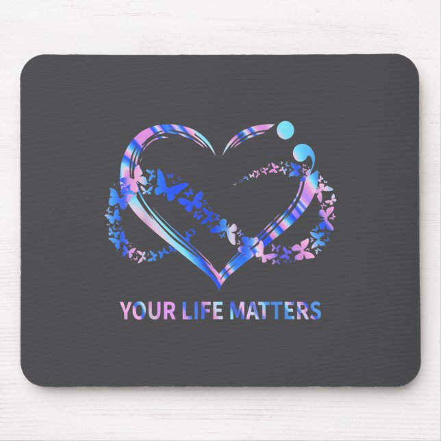 Your Life S Suicide Awareness Butterflies Heart  Mousepad (Vorne)
