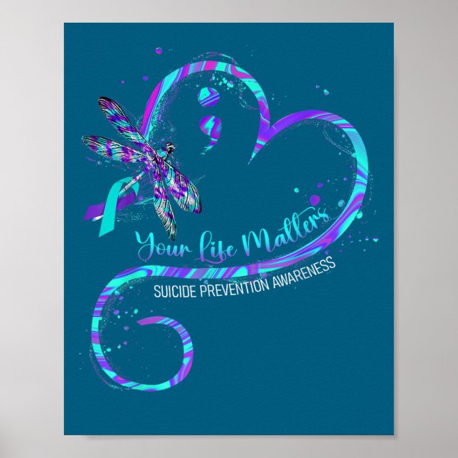 Your Life S Suicide Prevention Awareness Dragonfly Poster (Vorne)
