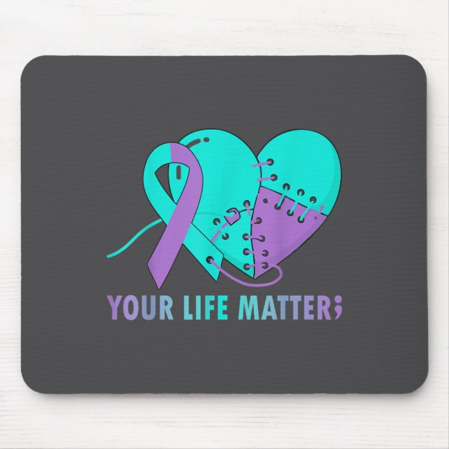 Your Life S Suicide Prevention Awareness Teal And  Mousepad (Vorne)