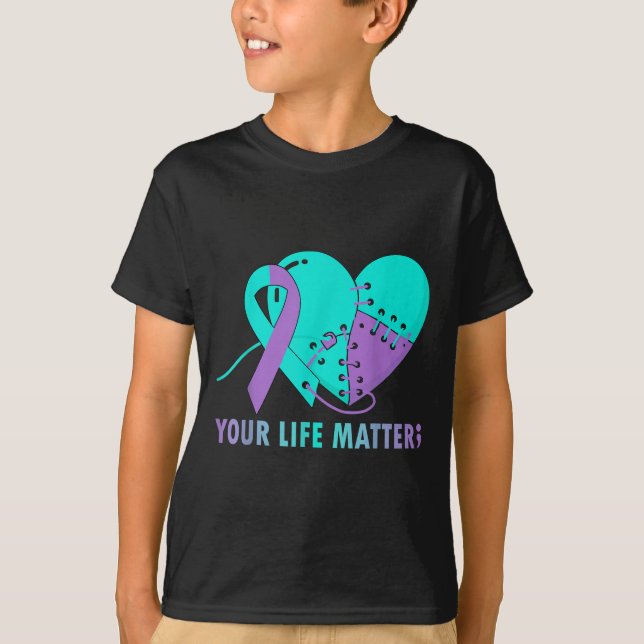 Your Life S Suicide Prevention Awareness Teal And  T-Shirt (Vorderseite)