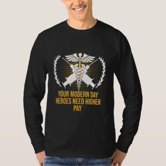 Your Modern Day Heroes Medical Staff Frontliner T-Shirt