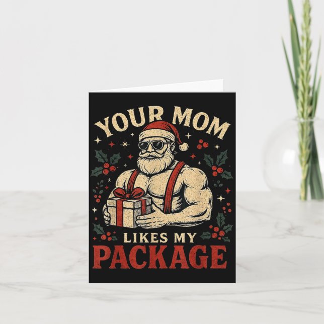 Your Mom Likes My Package Funny Santa Christmas  Karte (Vorderseite)