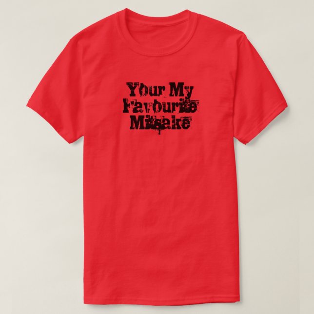 Your My Favourite Mitsake T-Shirt (Design vorne)