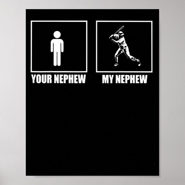 Your Nephew My New Phew Baseball  Poster (Vorne)