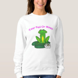 Your Pad or Mine - Women's White Long Sleeve Sweatshirt