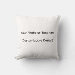 Your Photo or Text Here (Customizable Design) Kissen