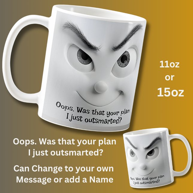 Your Plan? Add Name Message,  Expressive Face  Kaffeetasse (Von Creator hochgeladen)